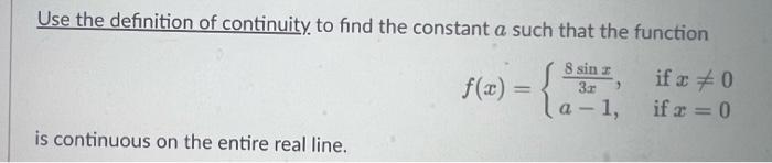 Solved Use the definition of continuity. to find the | Chegg.com