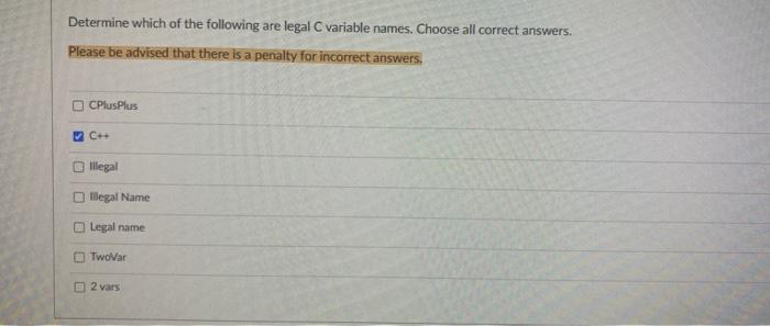 Solved Determine which of the following are legal C variable | Chegg.com