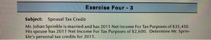 exercise-four-3subject-spousal-tax-creditmr-johan-sprinkle-is-married-and-has-2011-net