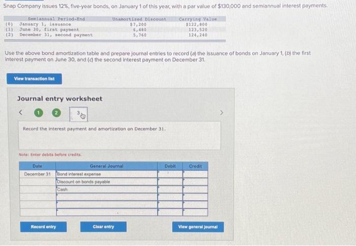Use the above bond amortization table and prepare | Chegg.com