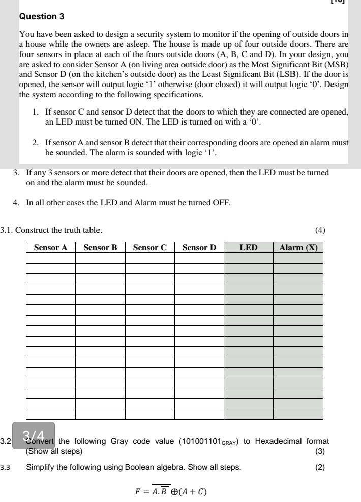 Solved Question 3 You have been asked to design a security | Chegg.com