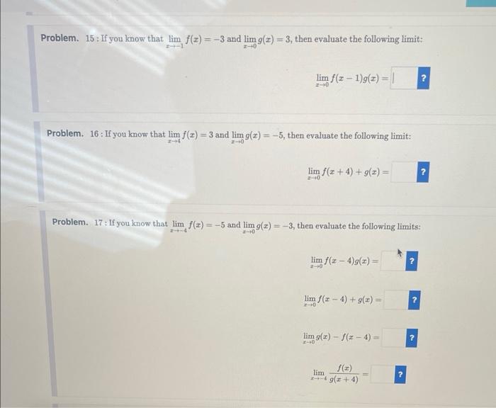 Solved Problem. 15: If you know that limx→−1f(x)=−3 and | Chegg.com