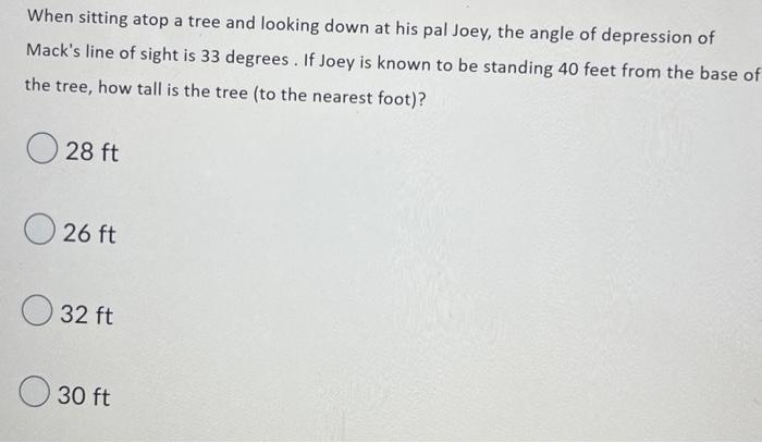 Solved When sitting atop a tree and looking down at his pal | Chegg.com