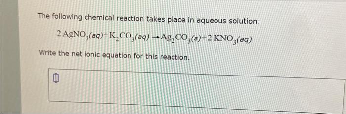 Solved The following chemical reaction takes place in | Chegg.com
