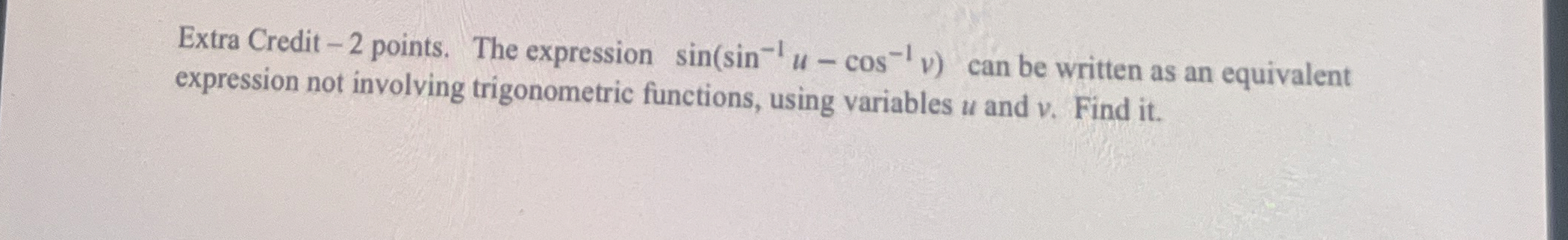 Solved Extra Credit -2 ﻿points. The expression | Chegg.com