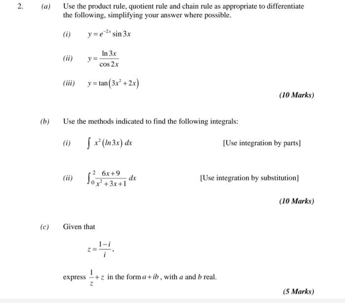 Solved 2 A Use The Product Rule Quotient Rule And Chain