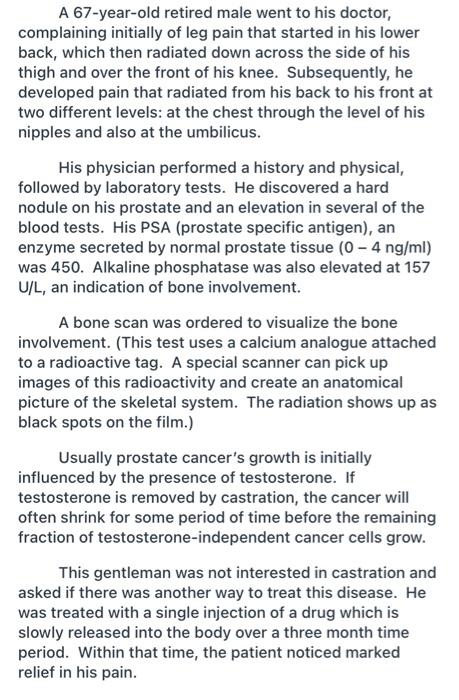 Solved A 67-year-old retired male went to his doctor, | Chegg.com