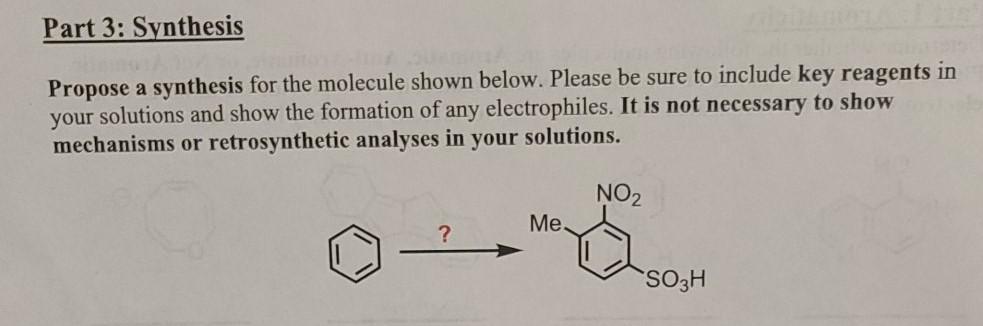 Solved Part 3: Synthesis Propose a synthesis for the | Chegg.com