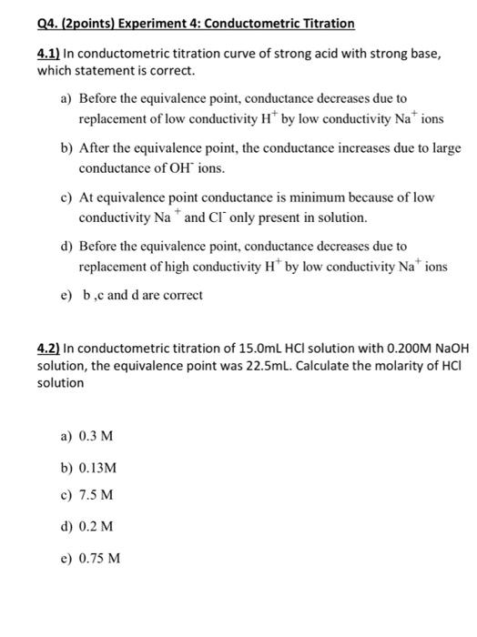 Solved Q4. (2points) Experiment 4 Conductometric Titration
