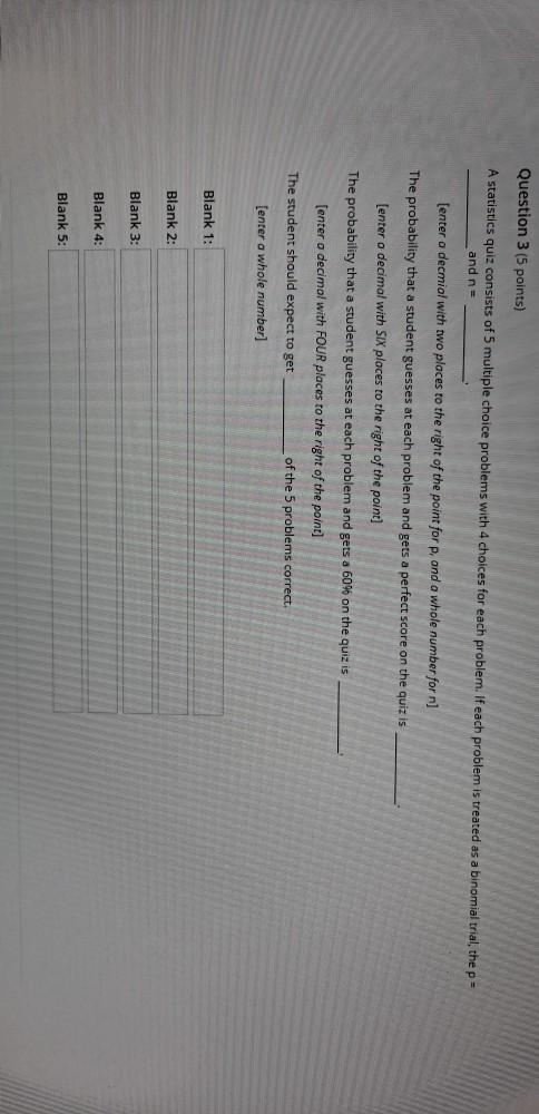 Solved Question 3 (5 points) A statistics quiz consists of 5 | Chegg.com