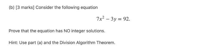 Solved (b) [3 marks] Consider the following equation 7x2 - | Chegg.com