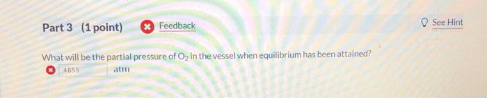 Solved @ See page 685 03 Question (3 points) The equilibrium | Chegg.com