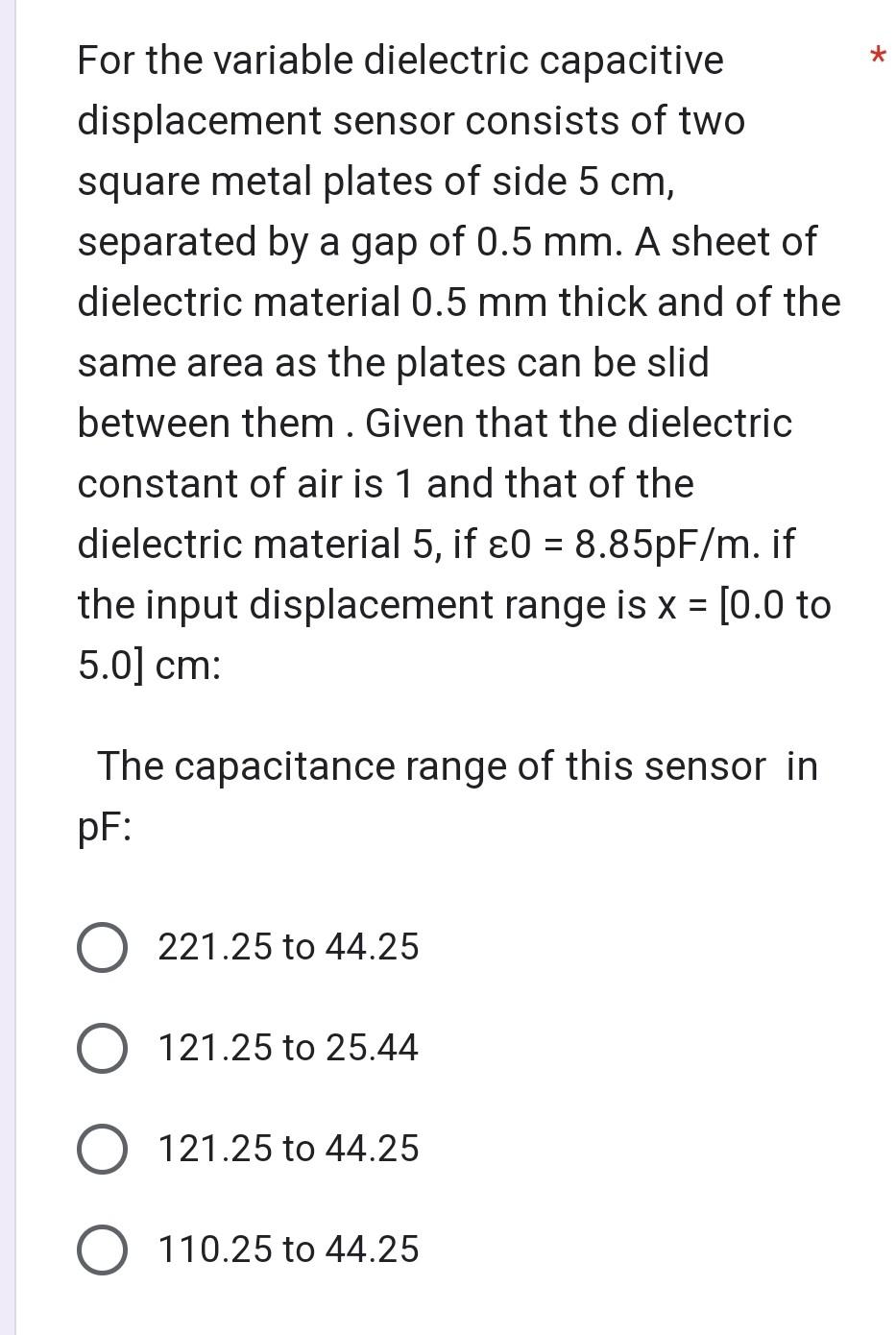 Solved For the variable dielectric capacitive displacement | Chegg.com