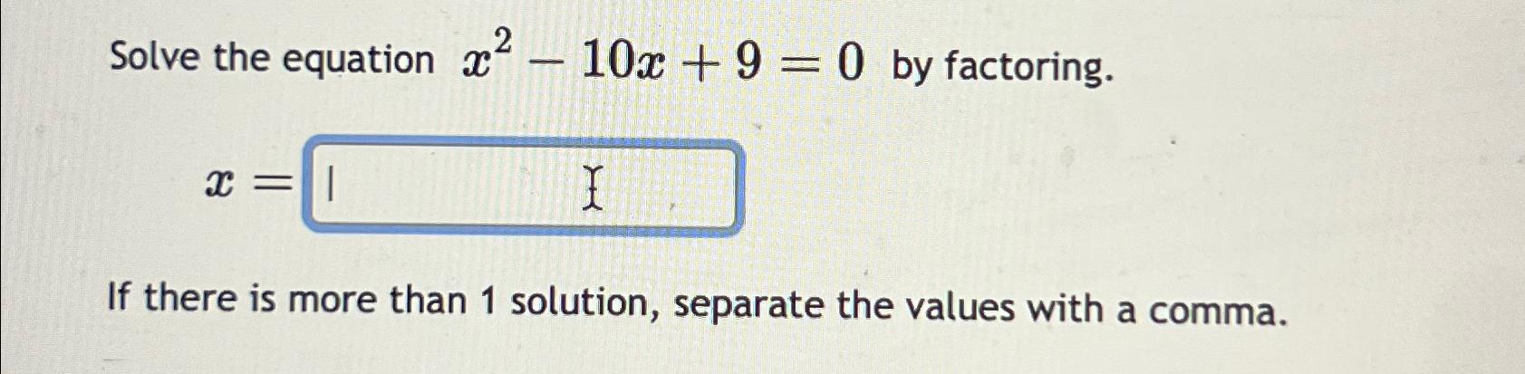 x2 10x 9 0 factoring
