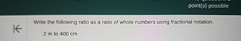 Solved Write the following ratio as a ratio of whole numbers | Chegg.com