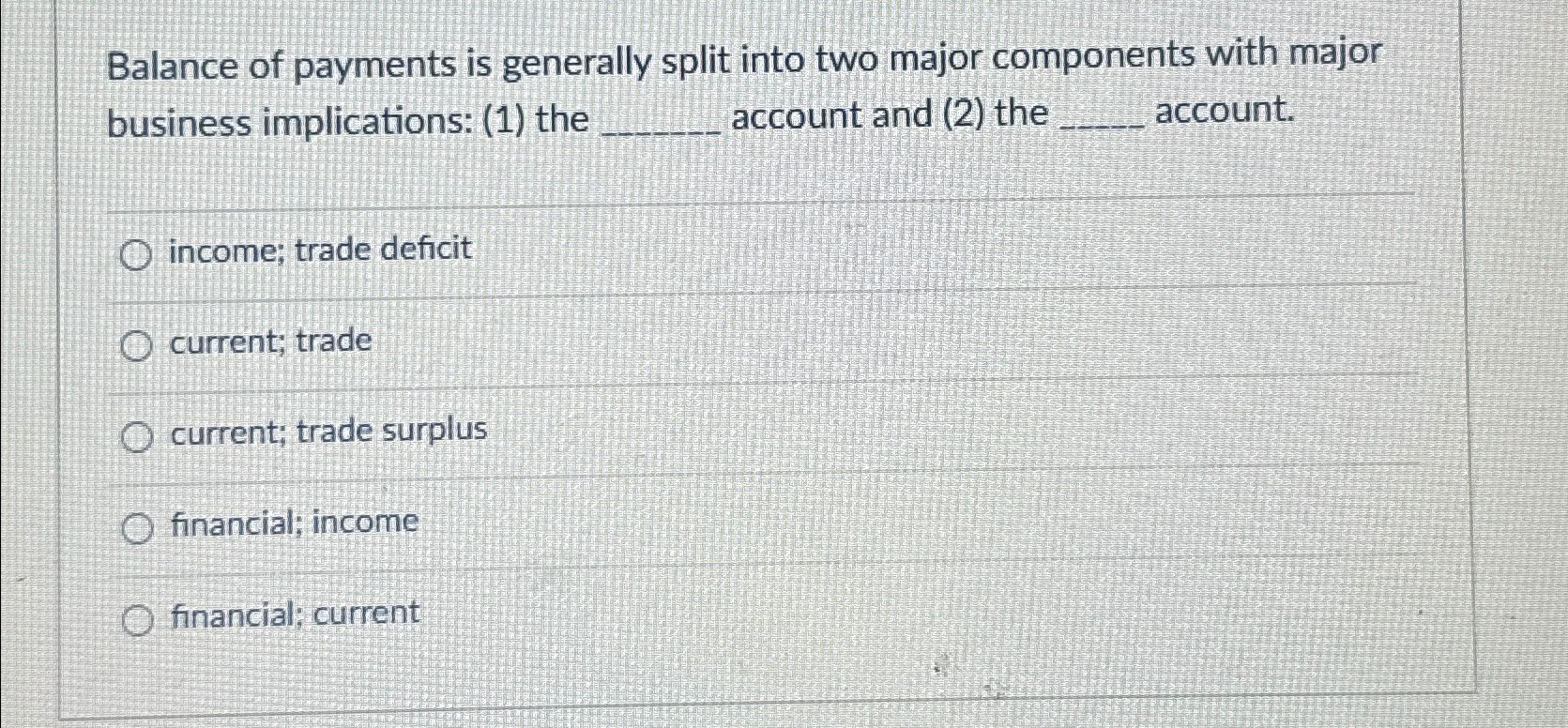 the two fundamental sections of the balance of payments accounting system are