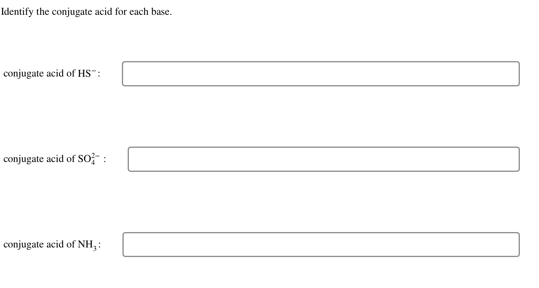 Solved Identify the conjugate acid for each base.conjugate | Chegg.com