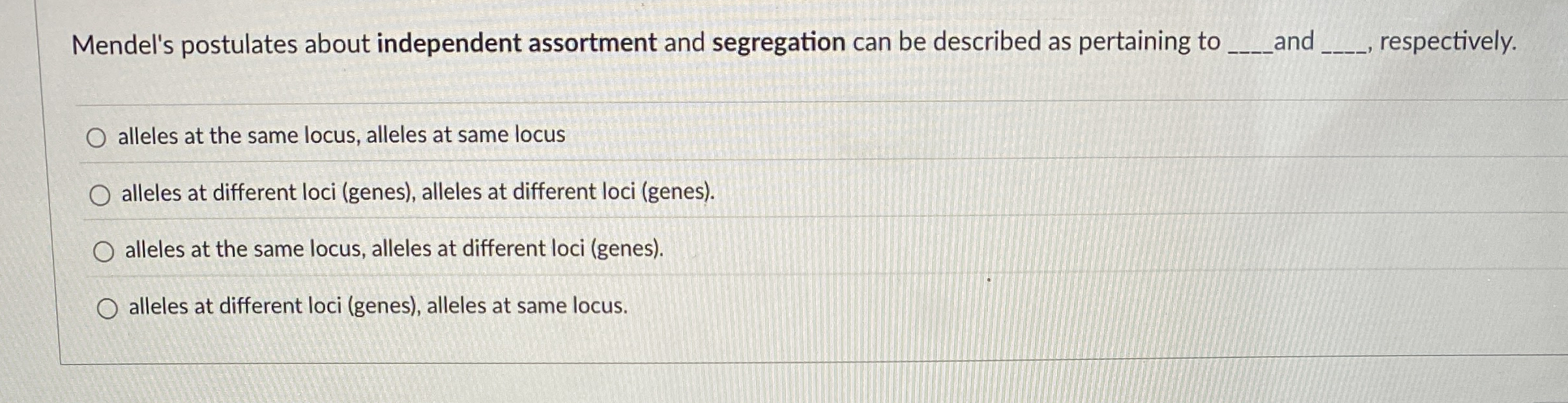 Mendel's postulates about independent assortment and | Chegg.com