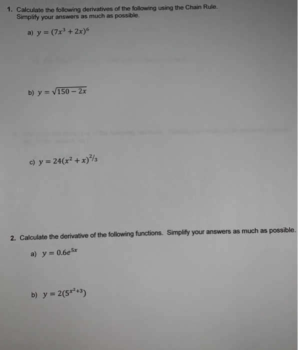 Solved 1. Calculate the following derivatives of the | Chegg.com