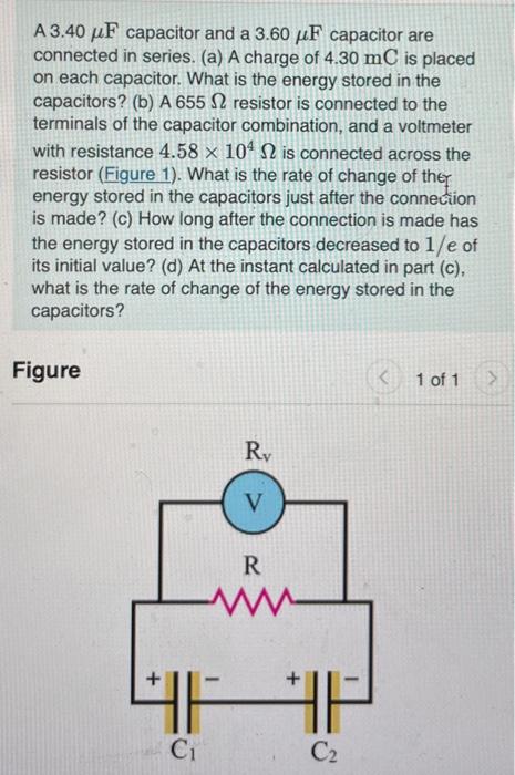 Solved A 3.40μF Capacitor And A 3.60μF Capacitor Are | Chegg.com