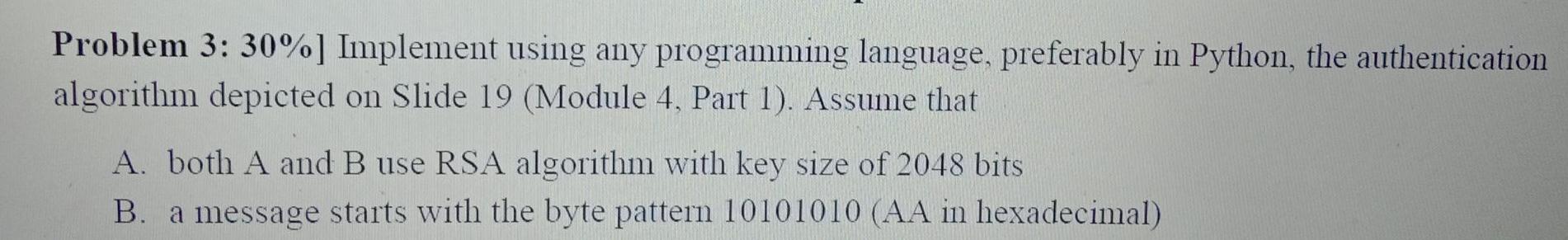 Solved Problem 3: 30%) Implement using any programming | Chegg.com