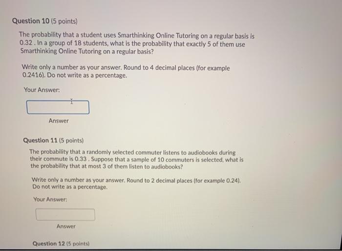Solved Question 10 (5 points) The probability that a student | Chegg.com