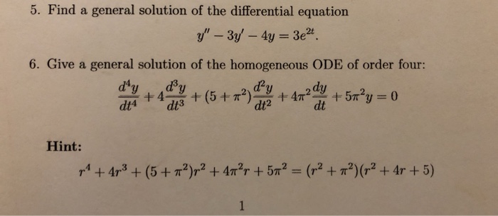 Solved 5. Find a general solution of the differential | Chegg.com