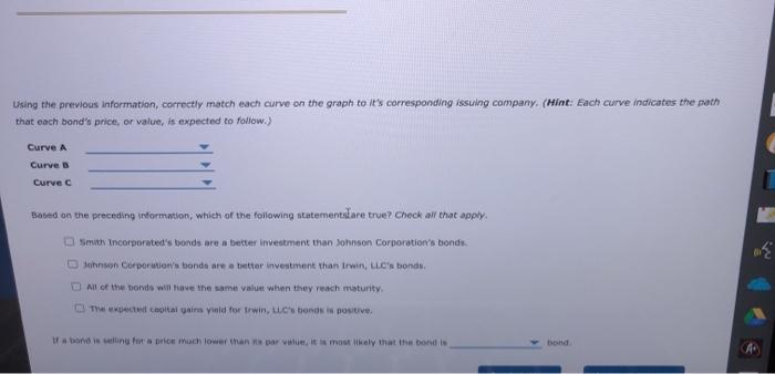 Solved Using the previous information, correctly match each | Chegg.com