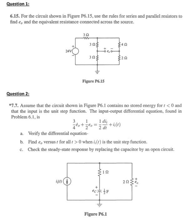 Solved Question 1: 6.15. For the circuit shown in Figure | Chegg.com