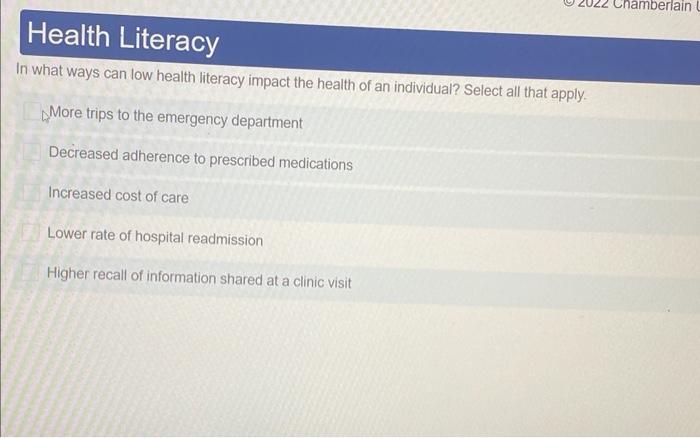 Solved In what ways can low health literacy impact the | Chegg.com