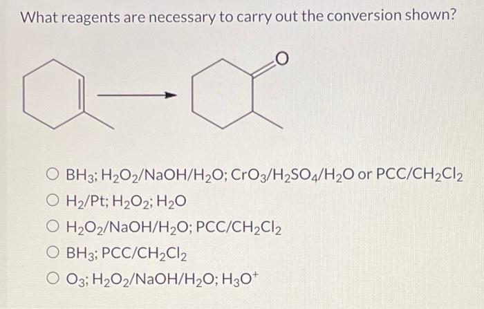 solved-what-reagents-are-necessary-to-carry-out-the-chegg