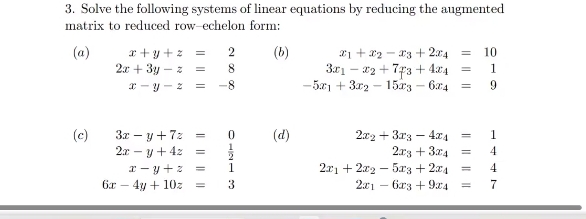 Solved Solve the following systems of linear equations by | Chegg.com