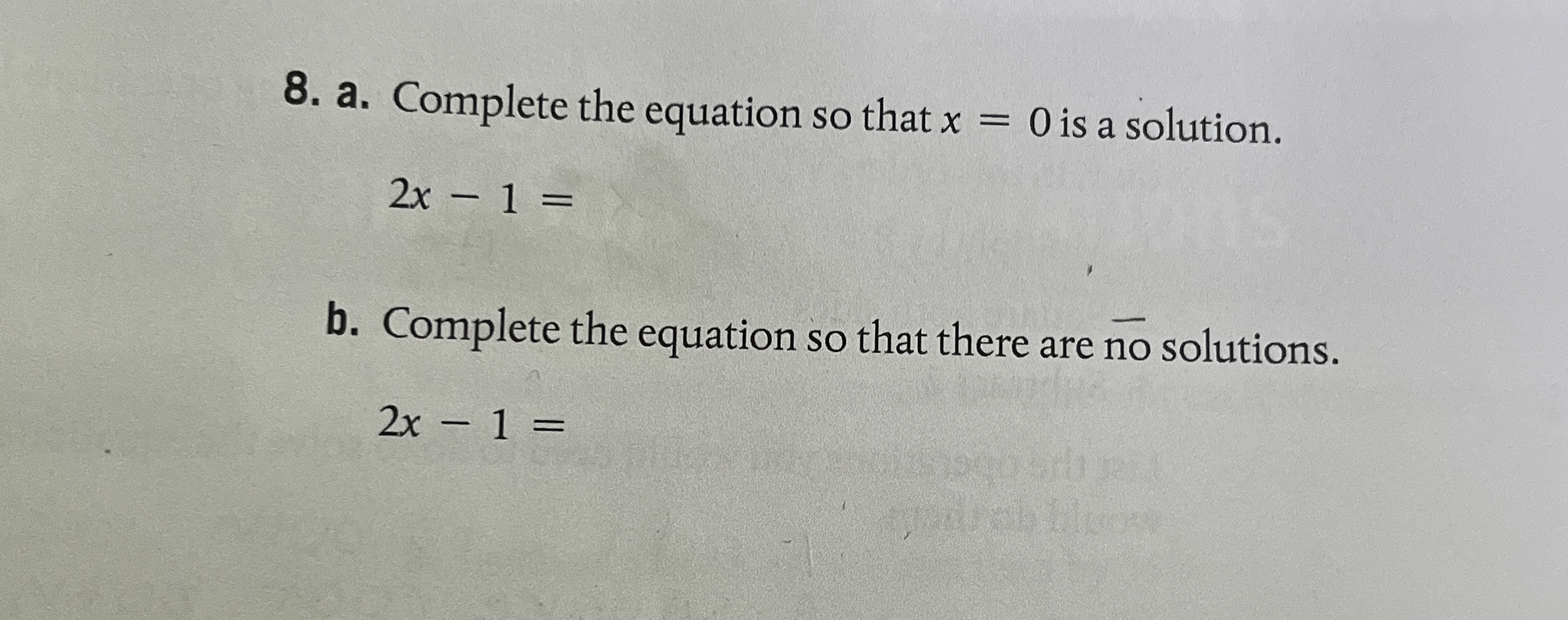 Solved a. ﻿Complete the equation so that x=0 ﻿is a | Chegg.com