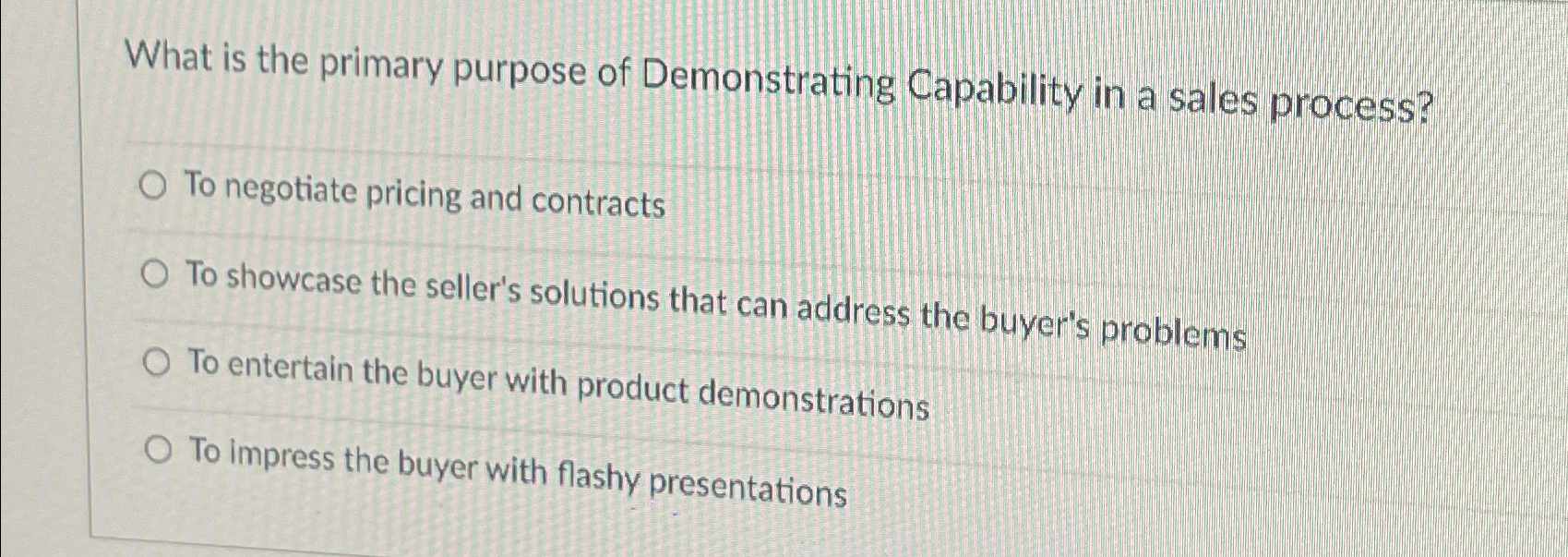 Solved What is the primary purpose of Demonstrating | Chegg.com
