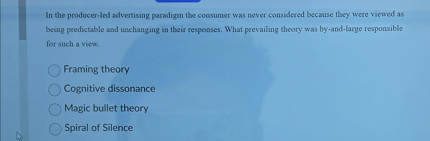 Solved In the producer-led advertising paradigm the consumer | Chegg.com
