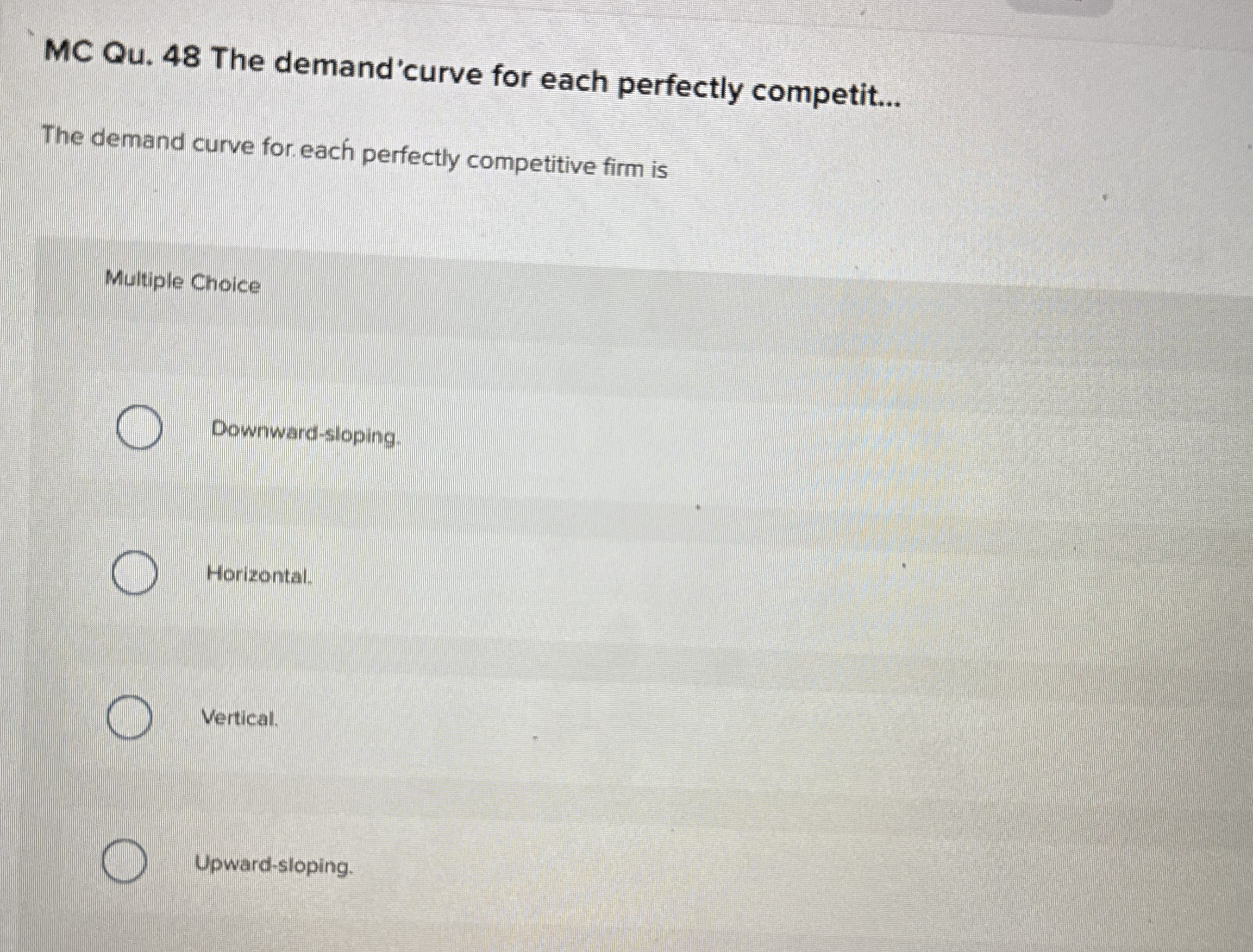 Solved MC Qu. 48 ﻿The demand 'curve for each perfectly | Chegg.com
