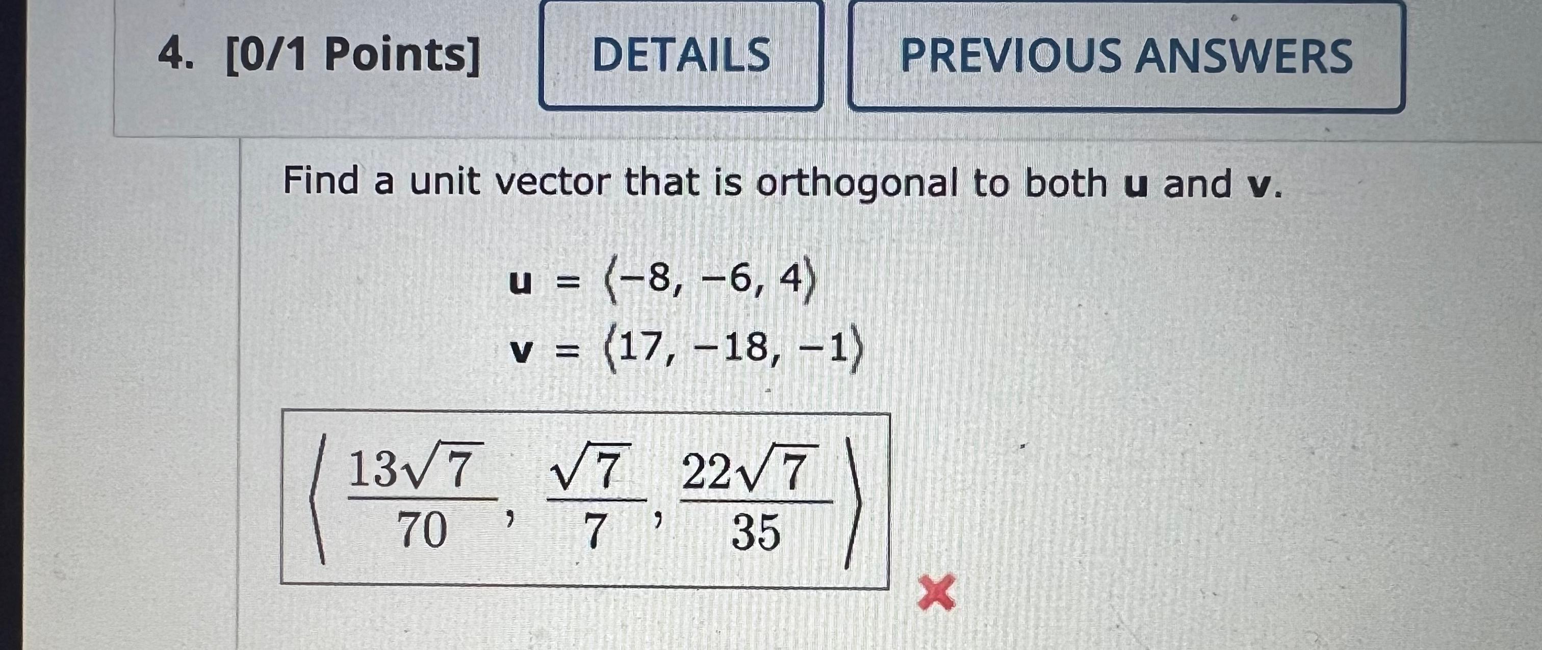 Solved Find A Unit Vector That Is Orthogonal To Both U ﻿and | Chegg.com