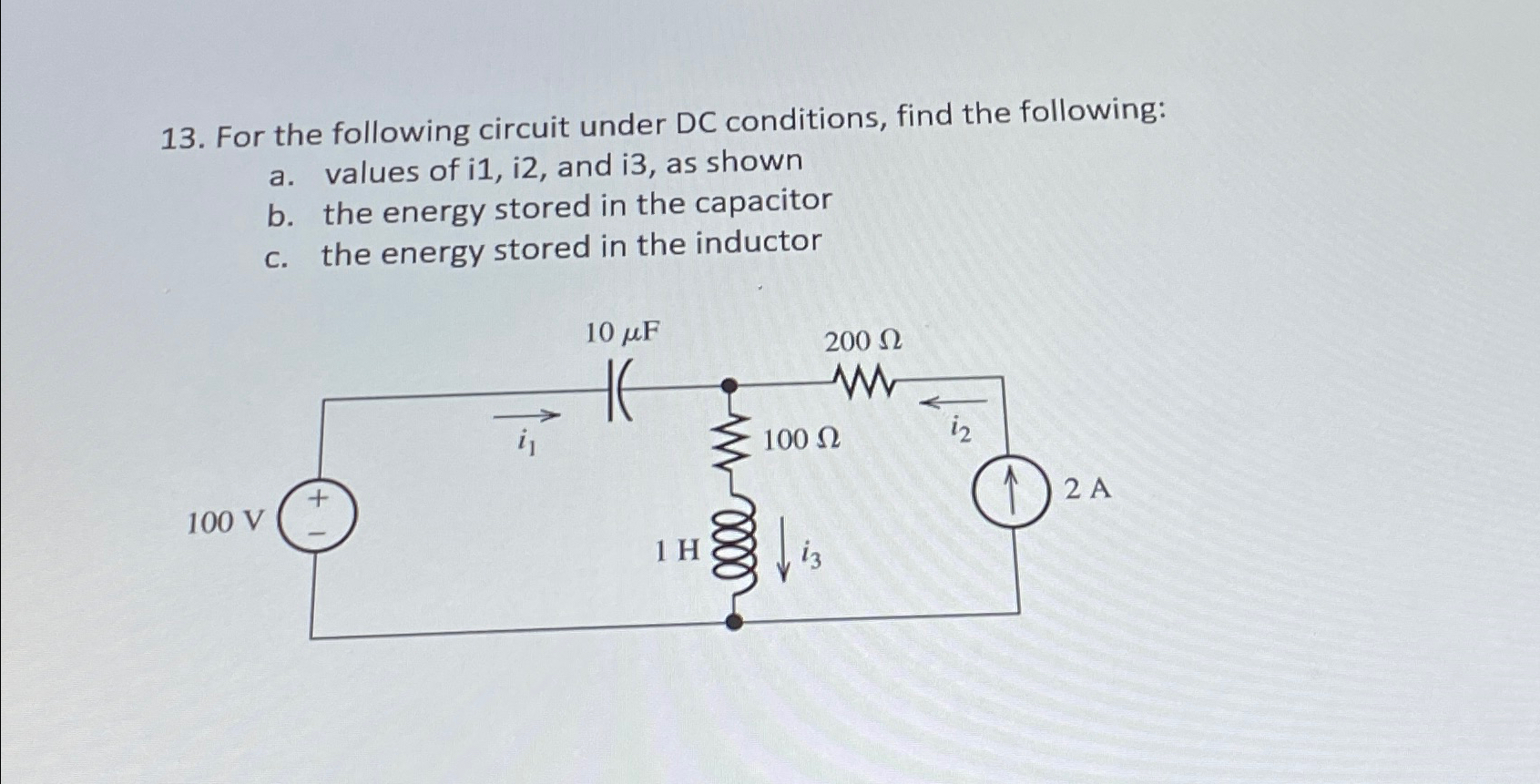 Solved For the following circuit under DC conditions, find | Chegg.com