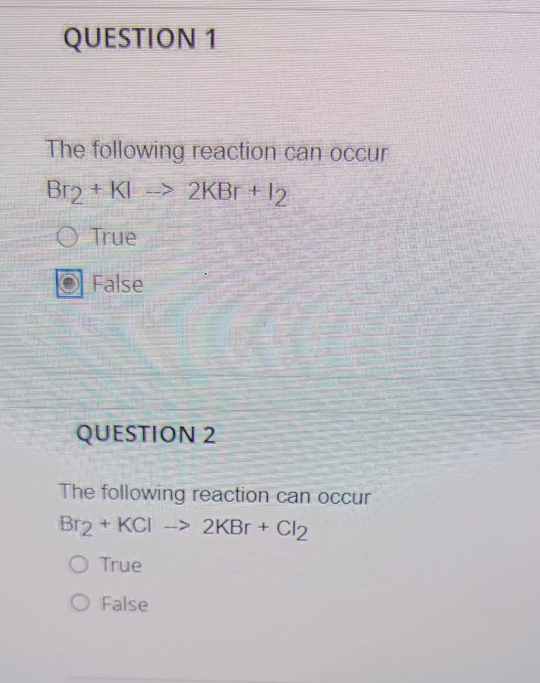 Solved The following reaction can occur Br2+KI→2KBr+12 True