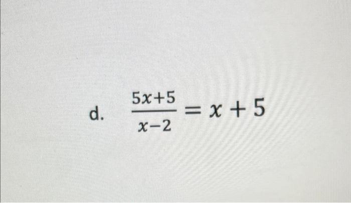 solved-d-5x-5-x-5-x-2-chegg