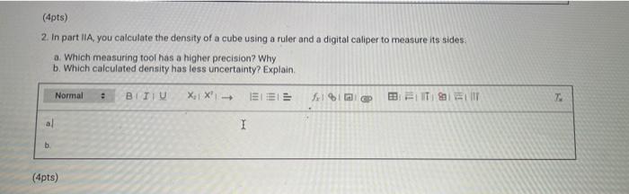 Solved 2. In part IIA, you calculate the density of a cube | Chegg.com