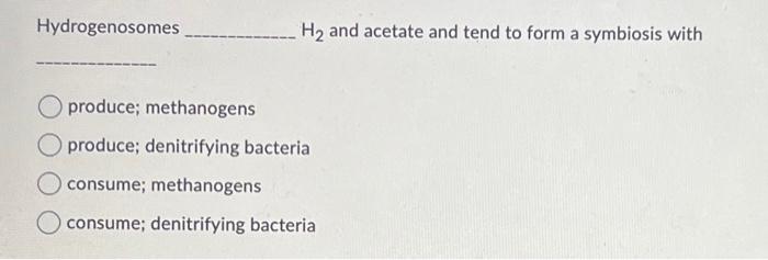 Solved Which statement is TRUE? Most Bacteria and Archaea | Chegg.com