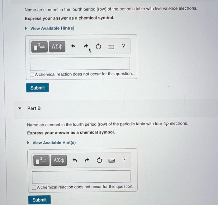 Solved Name an element in the fourth period row of the Chegg