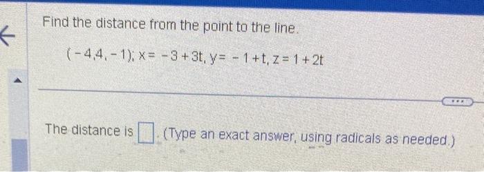 Solved Find the distance from the point to the line. | Chegg.com