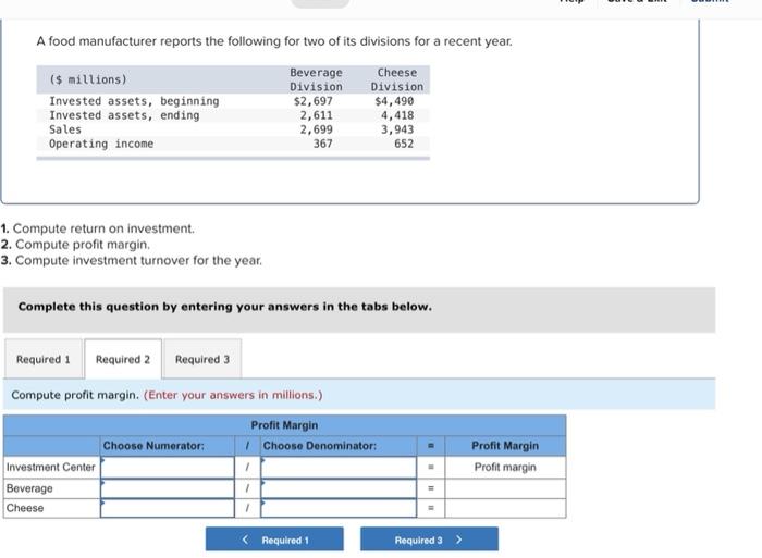 Solved A food manufacturer reports the following for two of | Chegg.com