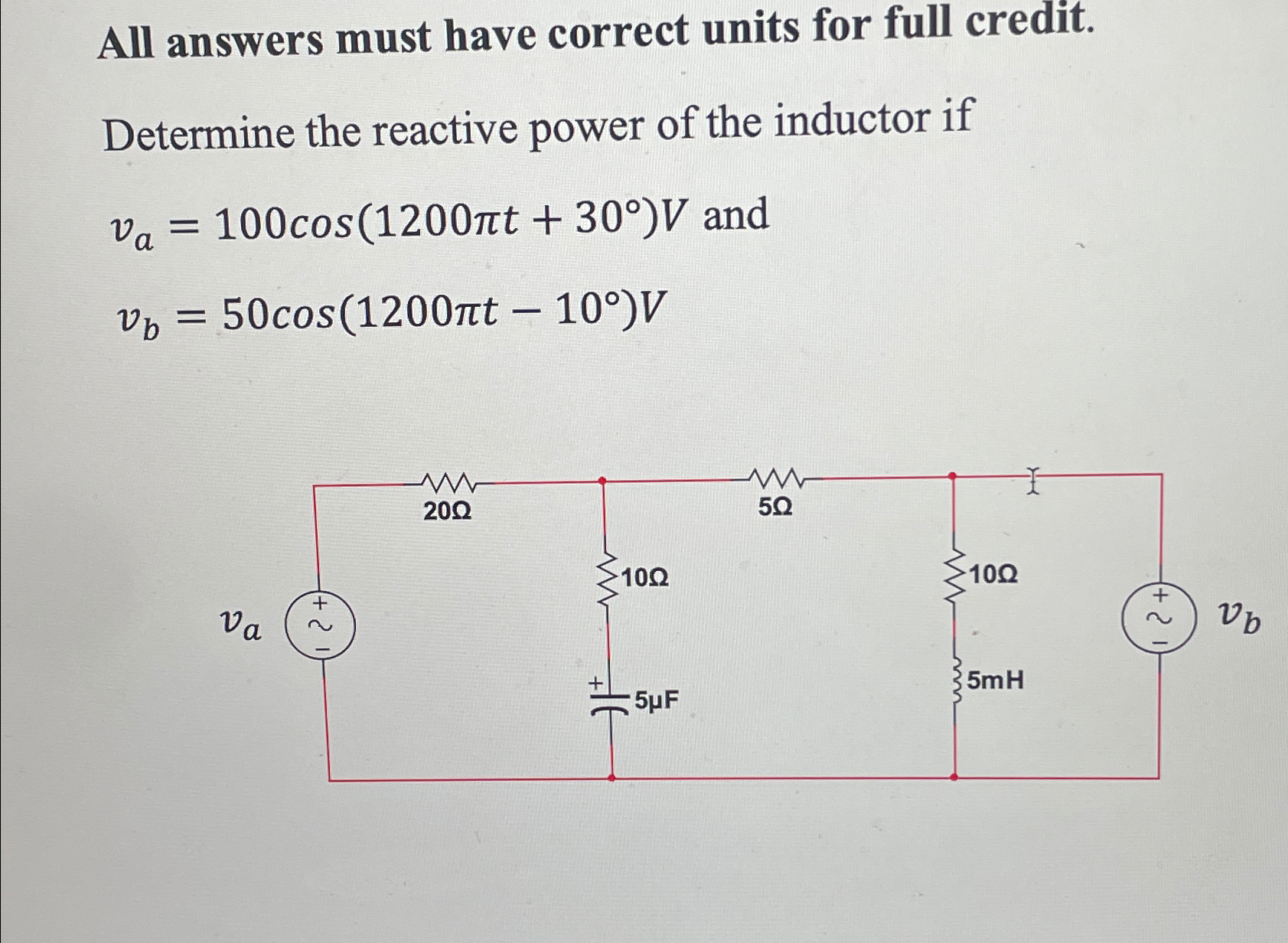 Solved Determine the reactive power of the inductor | Chegg.com