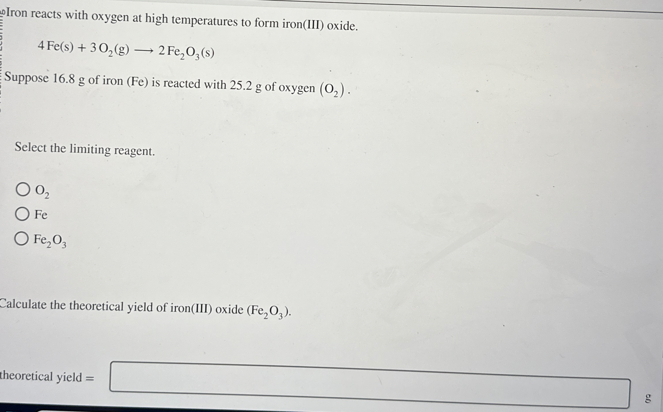 Solved Iron reacts with oxygen at high temperatures to form | Chegg.com
