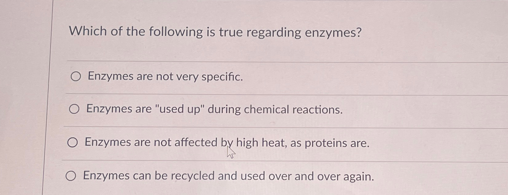 which of the following is true regarding enzymes