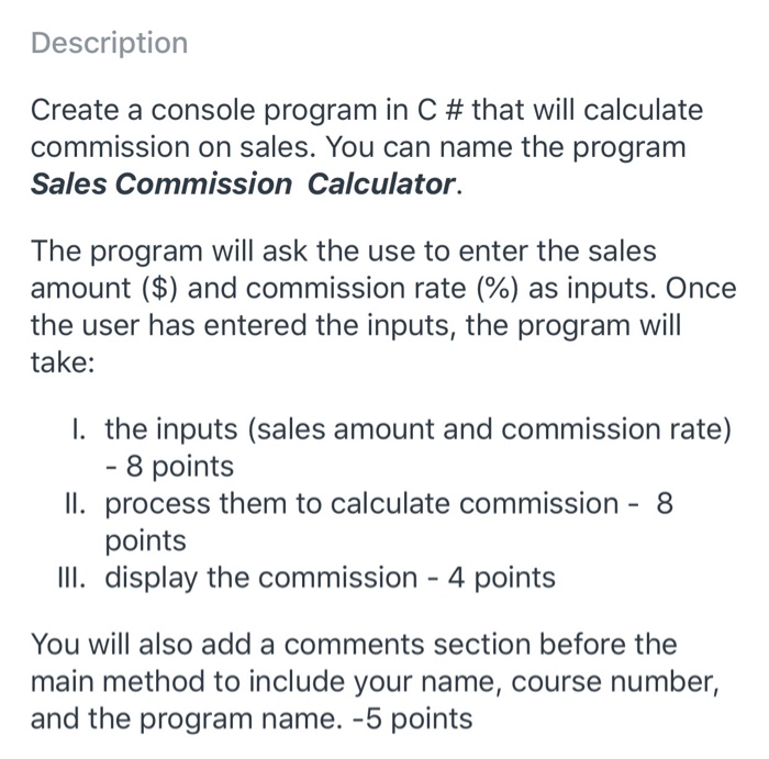 Solved Description Create a console program in C # that will | Chegg.com