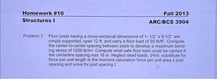 Solved Homework #10 Structures I Fall 2013 ARC/BCS 3904 | Chegg.com